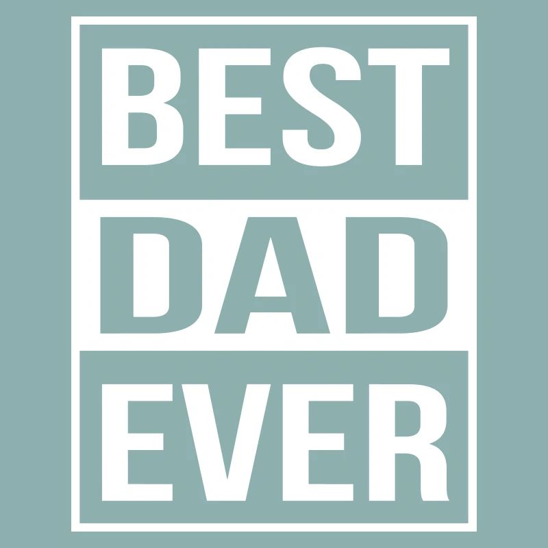 Best Dad Ever