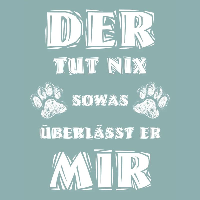 Der tut nix