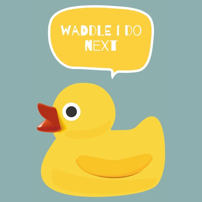 Waddle I Do Next Duck Design