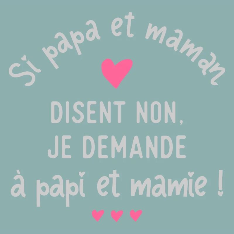Je demande à papi