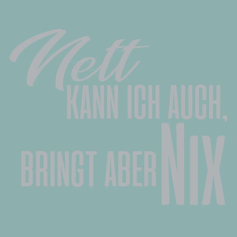 Nett Kann Ich auch