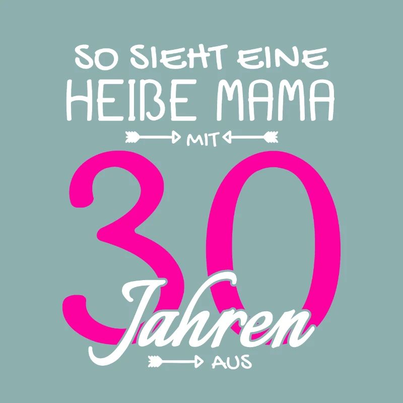 Heiße Mama mit 30 Geschenk 30. Geburtstag