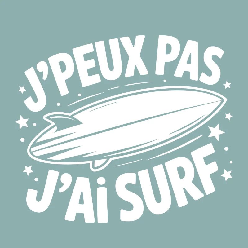 I Can't, I Surf – Surfer Humor T-Shirt Nicht