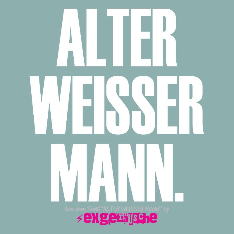 ALTER WEISSER MANN Shirt Design