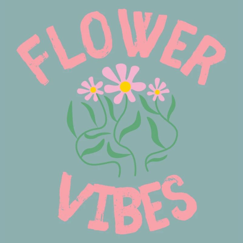 Flower Vibes