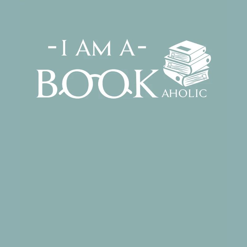 I am a Bookaholic - fun reading bookworm