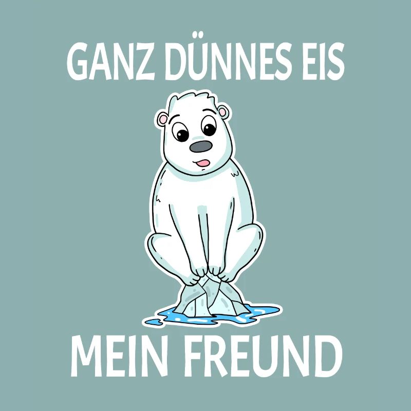 Eisbär dünnes Eis - lustiger Spruch