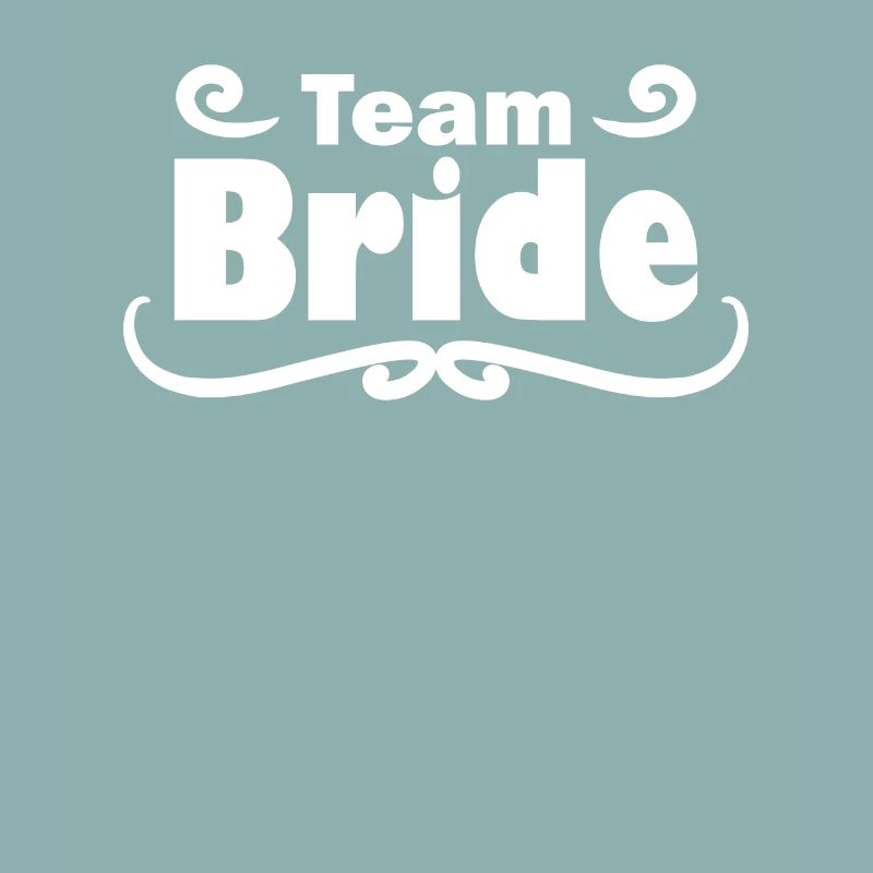 Team Bride