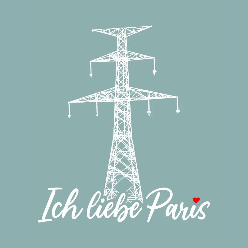 Paris Eiffelturm Strommast Elektriker Satire Liebe