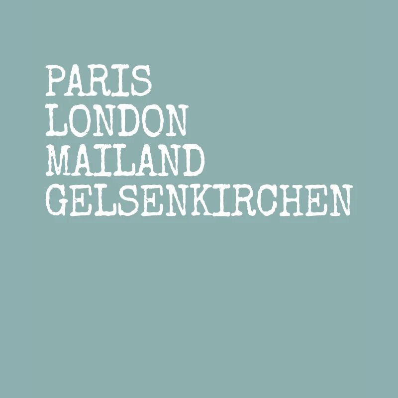 Gelsenkirchen Paris Londres Milan Gelsenkirchener