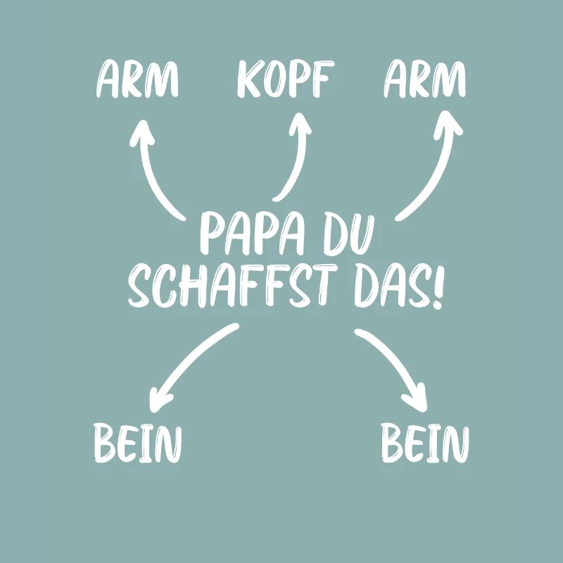 Papa, du schaffst das!