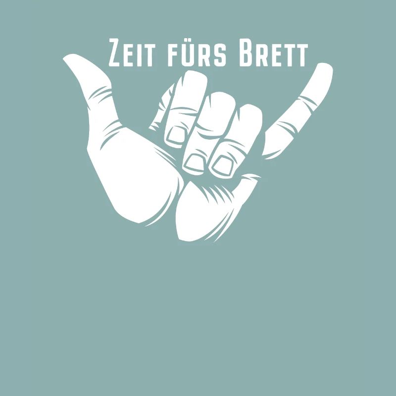 Surfer Zeit Fürs Brett Surfbrett Shaka Windsurfer