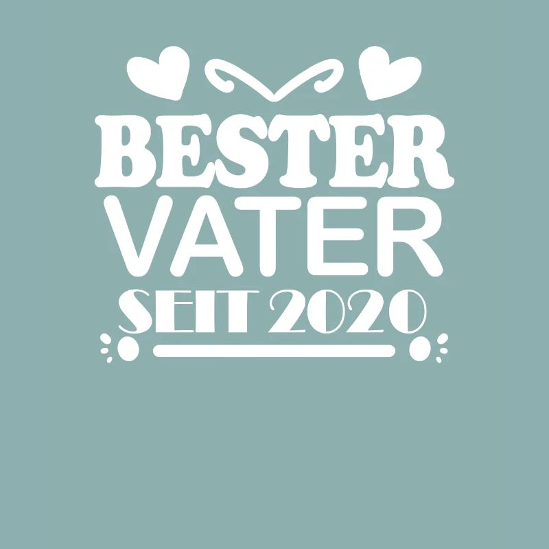 Bester Vater seit 2020