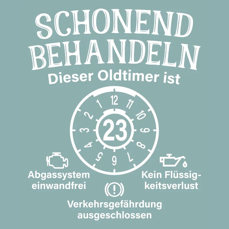 23. Geburtstag Schonend Behandeln Oldtimer Ist 23