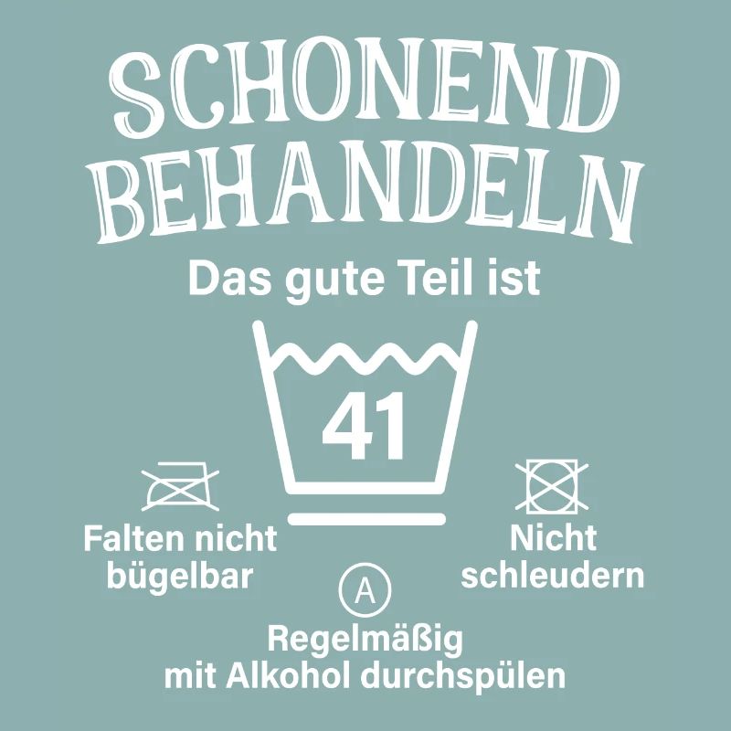 41. Geburtstag Schonend Behandeln 41 Teil Ist 41