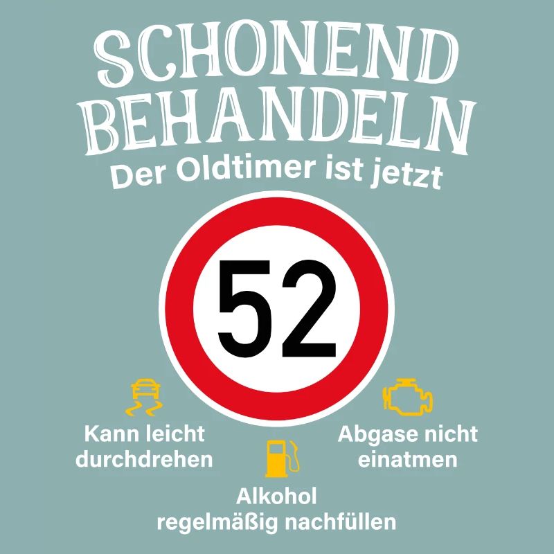 52. Geburtstag Schonend Behandeln Oldtimer Ist 52