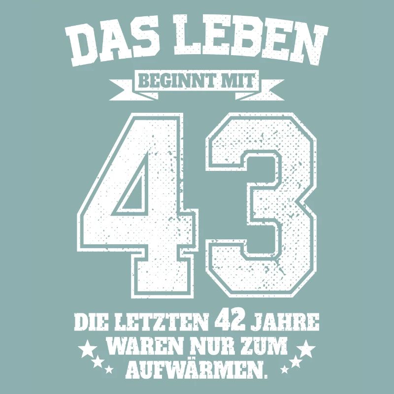 43. Geburtstag Geschenk Das Leben Beginnt Mit 43