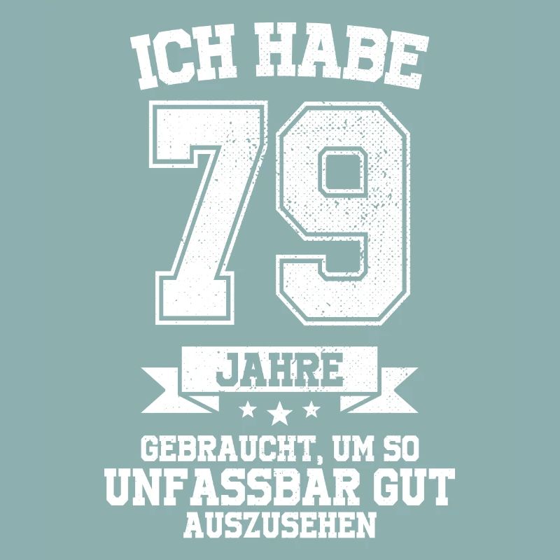 79. Geburtstag Geschenk Habe 79 Jahre Gebraucht