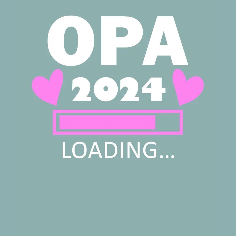 Opa 2024 - Opa werden - Opa loading 2024