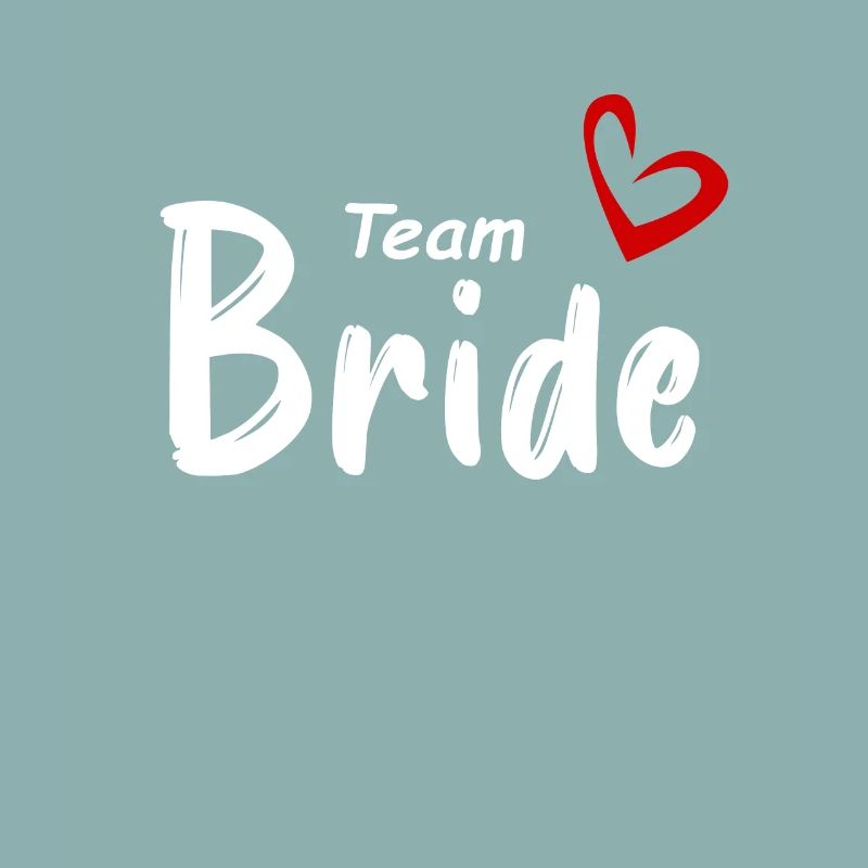 Team Bride