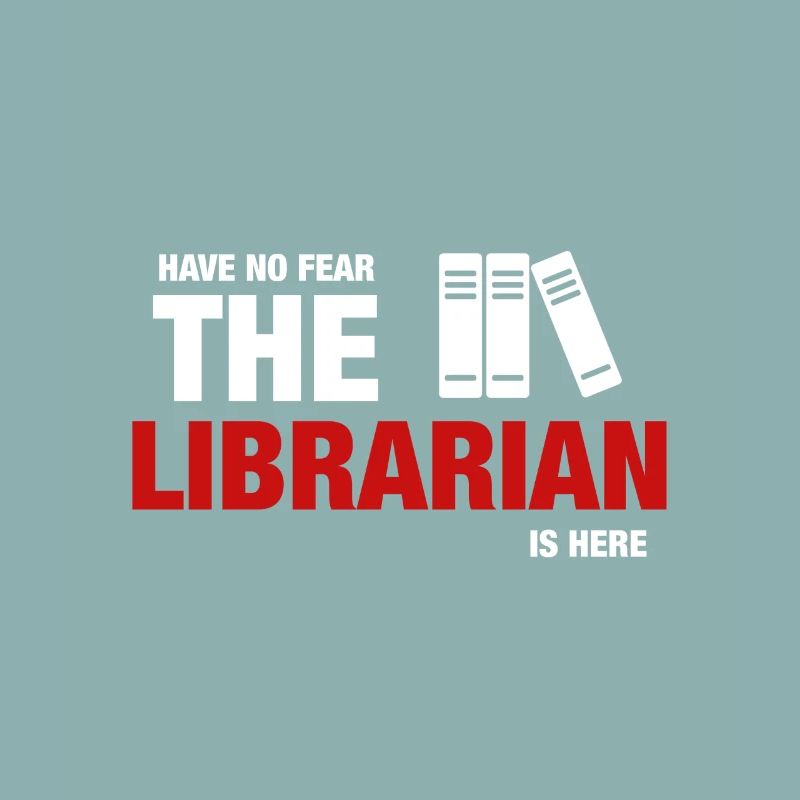 Avez-No Fear The Librarian Is Here