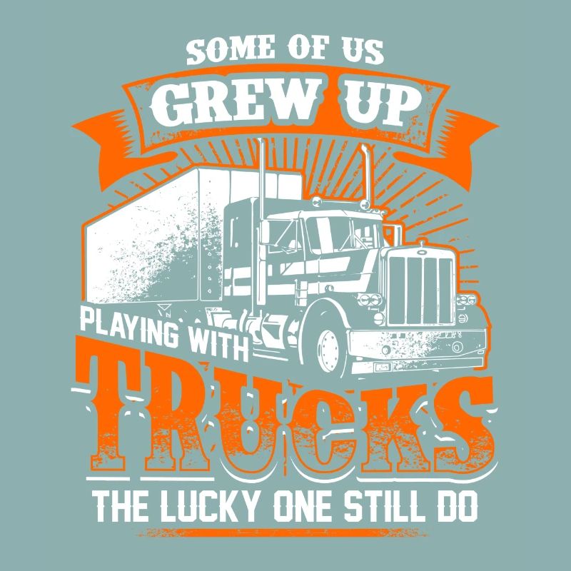 Grew Up - Trucker - EN