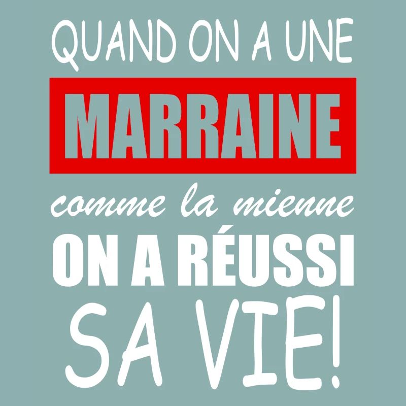 quand on a une marraine comme la mienne