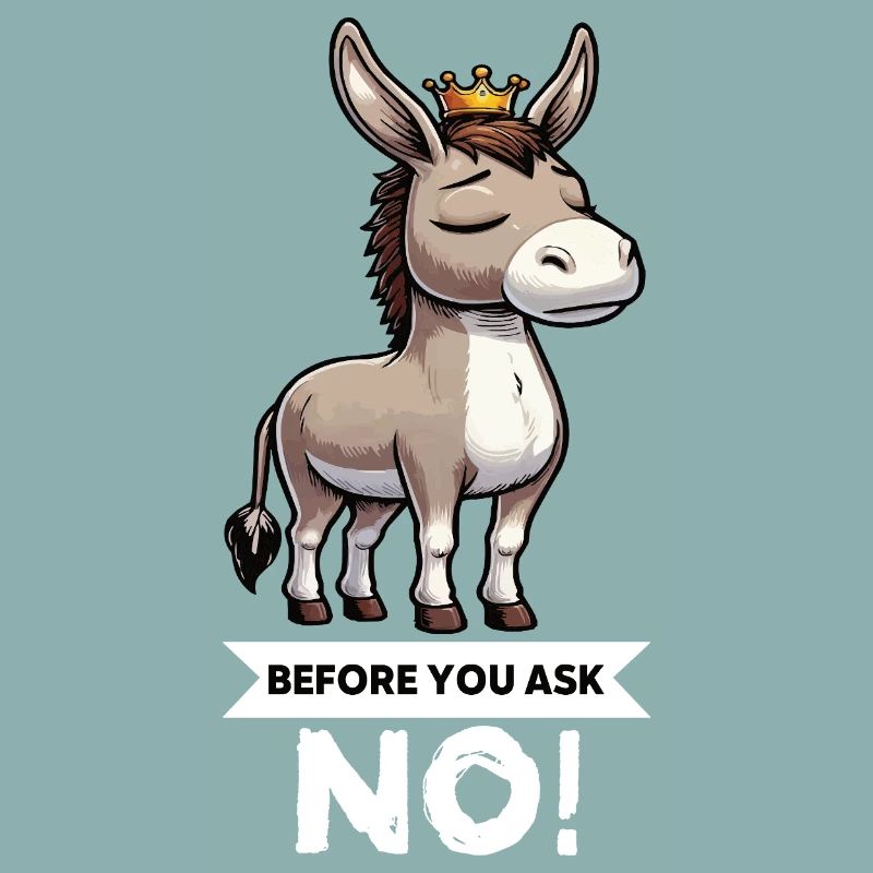 Before You Ask Donkey Donkey Donkey Holder Muli Mulis