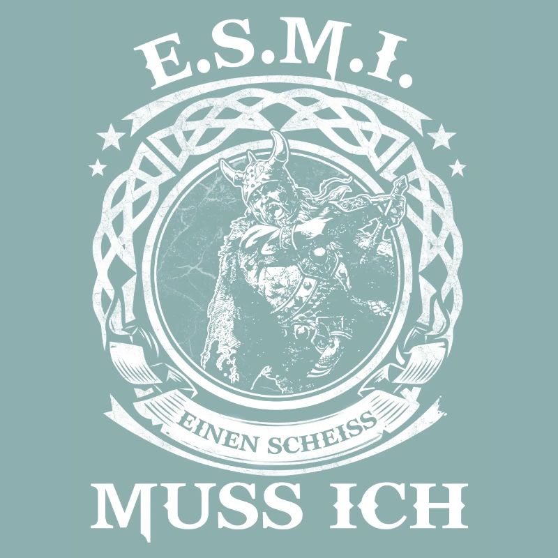 WIKINGER SHIRT - E.S.M.I - Einen Scheiss muss ich