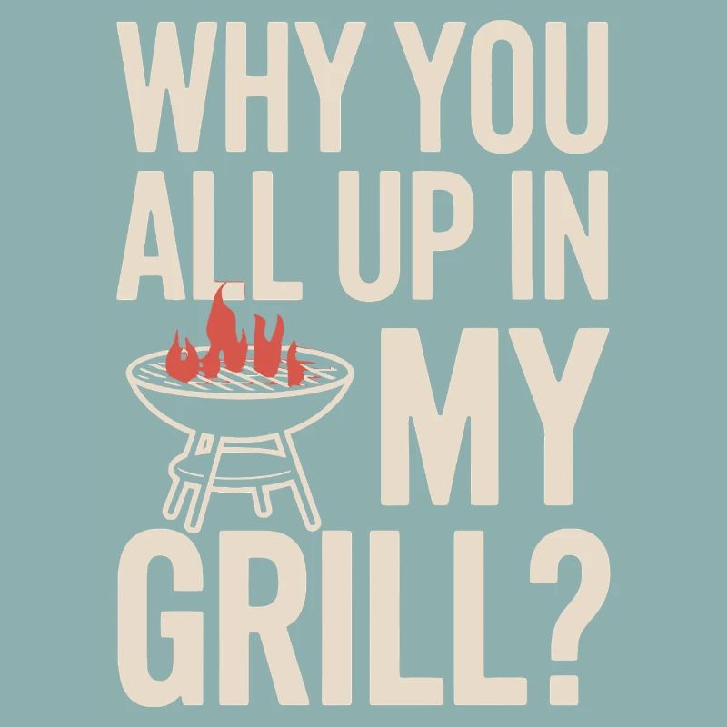 Pourquoi vous êtes tous dans mon gril ? BBQ drôle