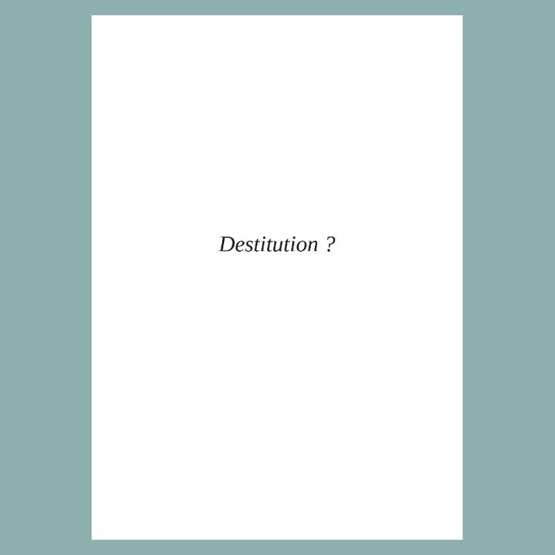 destitution