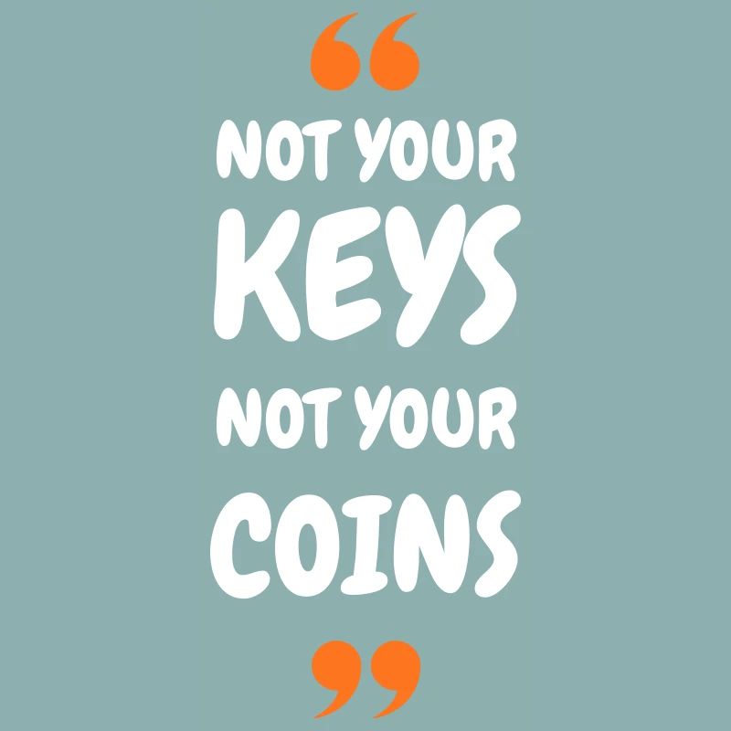 Bitcoin 2025 Security - Not Your Keys Not Your Coi