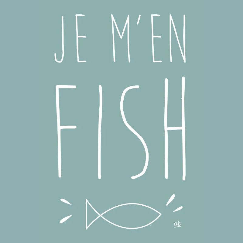 Je m’en fish