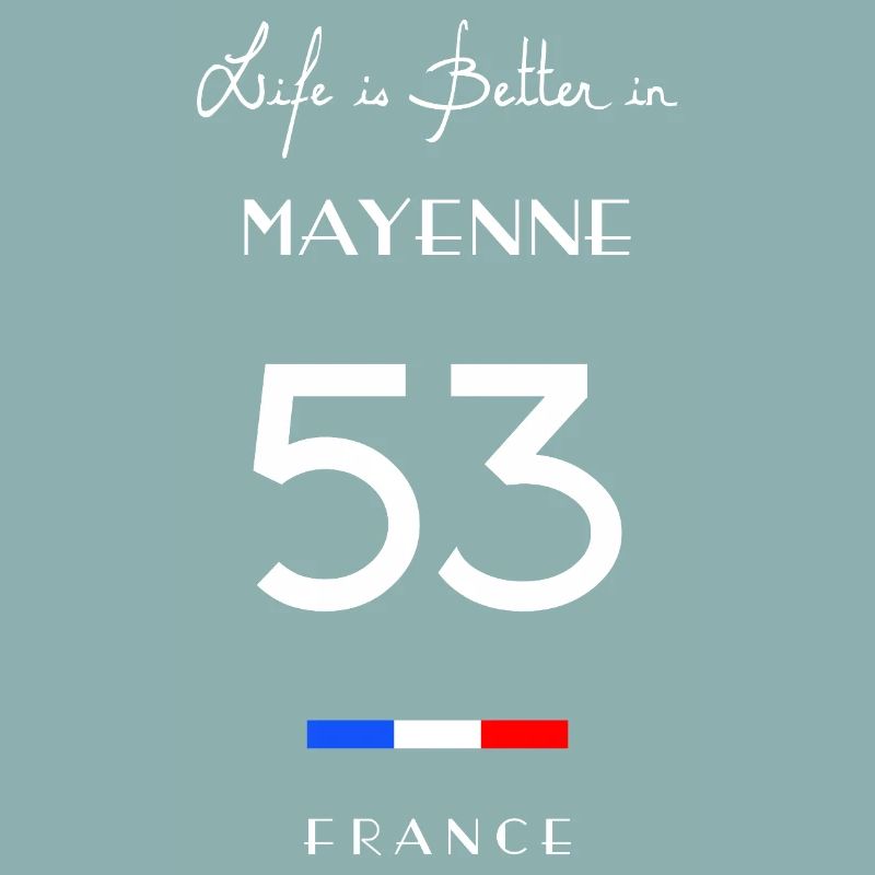 Life is better MAYENNE 53 Pays de la Loire