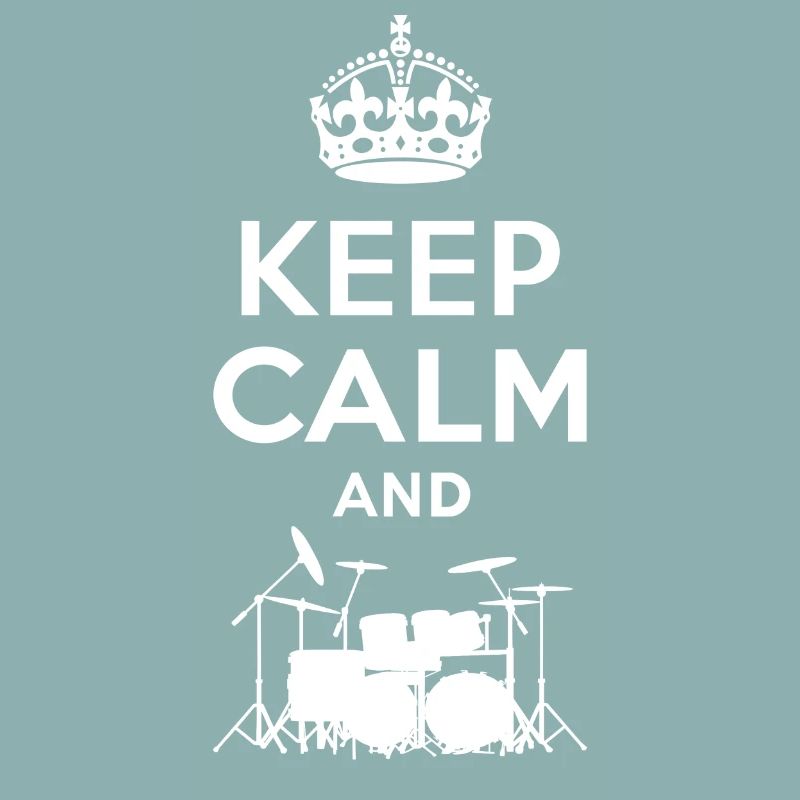 Keep Calm - Schlagzeug - Drums