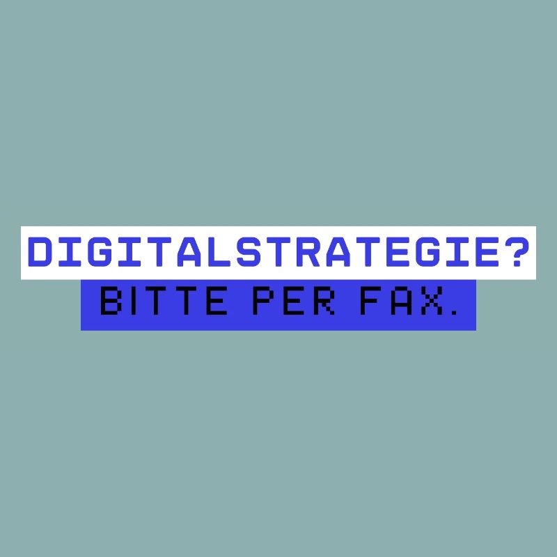 Digital strategy? Please fax Office Humor
