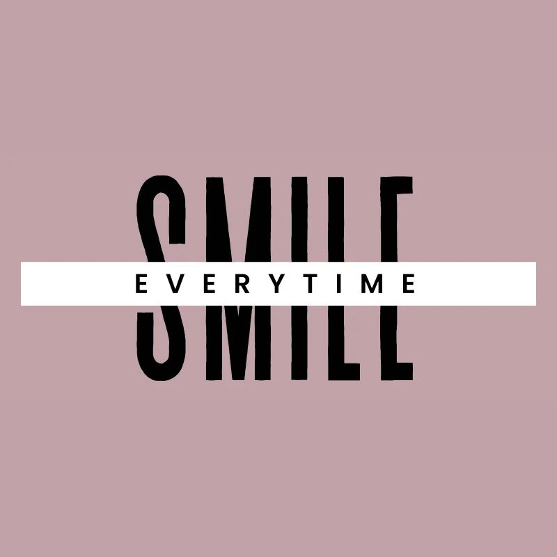 Souriez à chaque fois – Typographie minimale positive