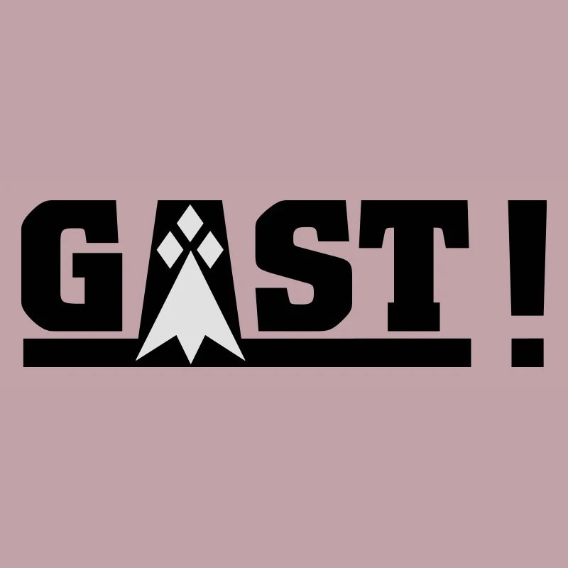 GAST!