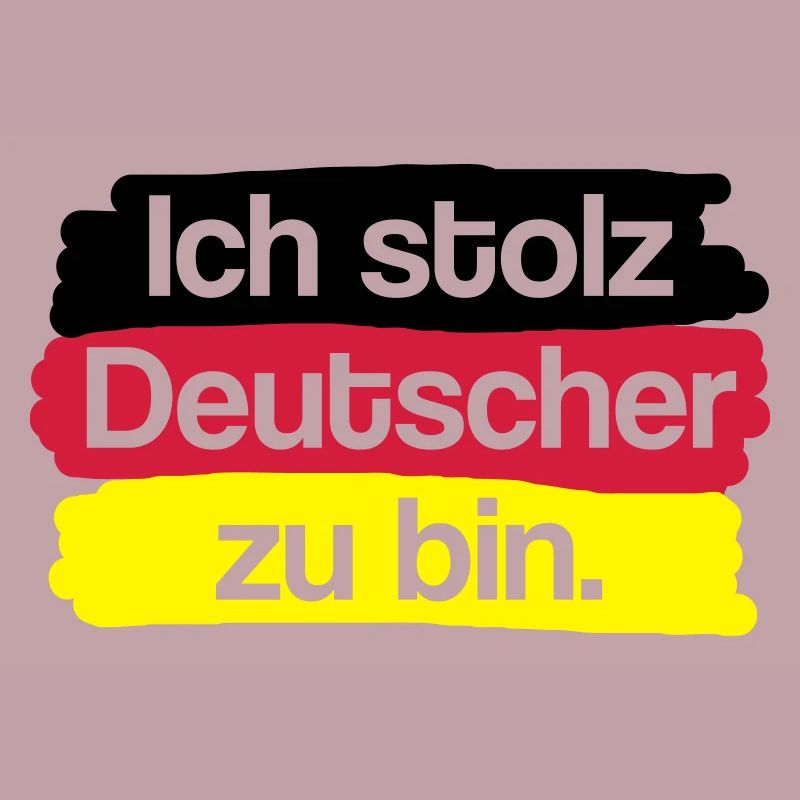 Ich stolz Deutscher zu bin.