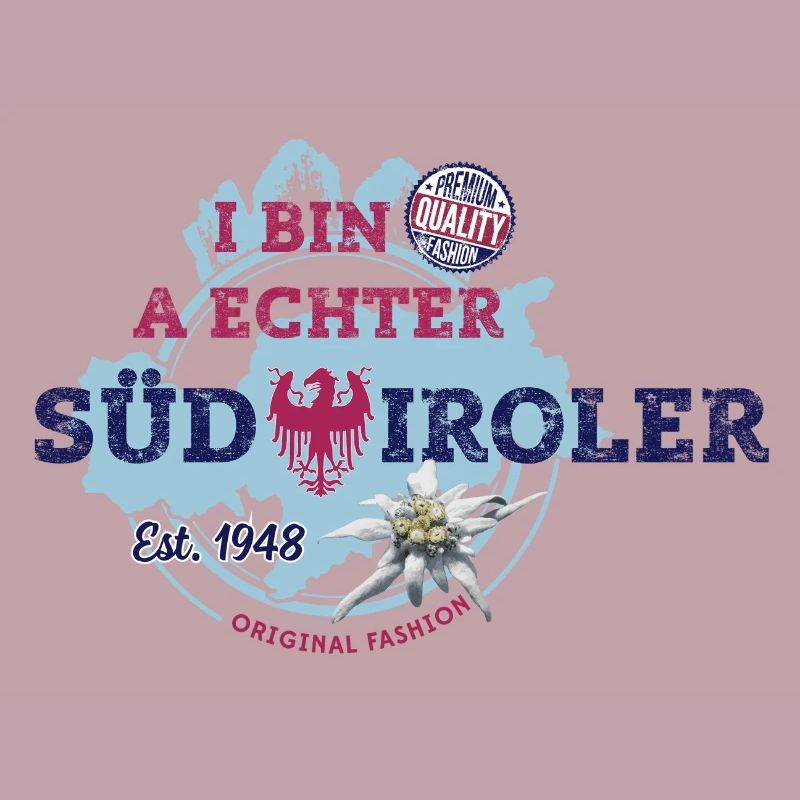 I BIN A ECHTER SÜDTIROLER