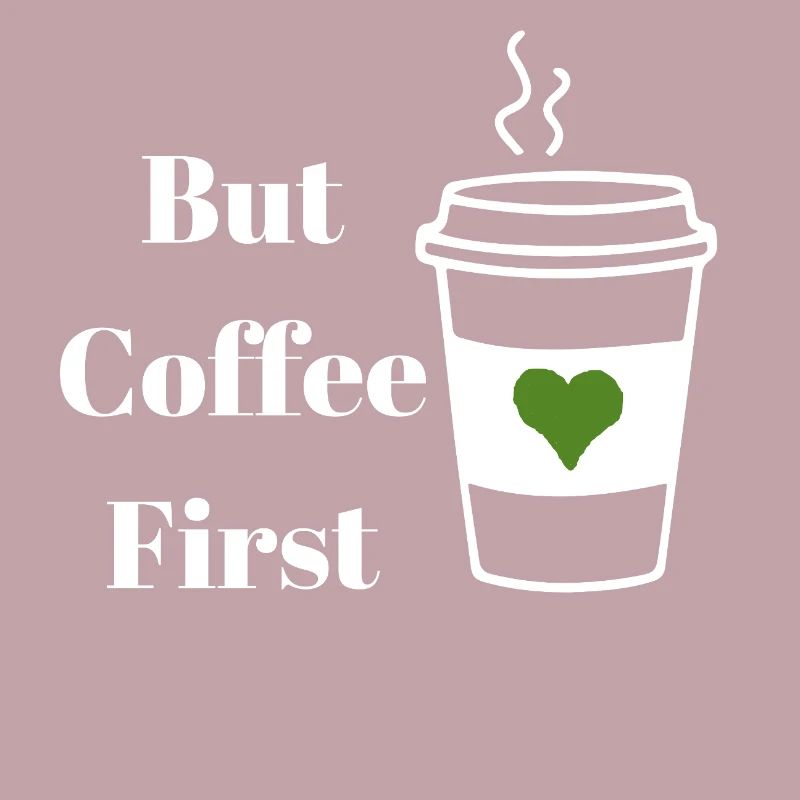 But Coffee First White
