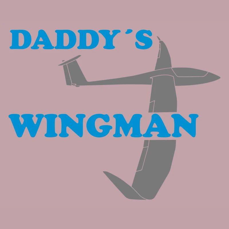 daddys wingman Geschenk