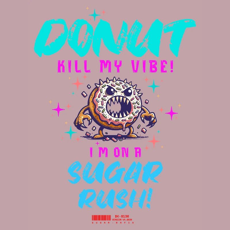 Ne tuez pas mon ambiance – Fun Donut Sugar Rush