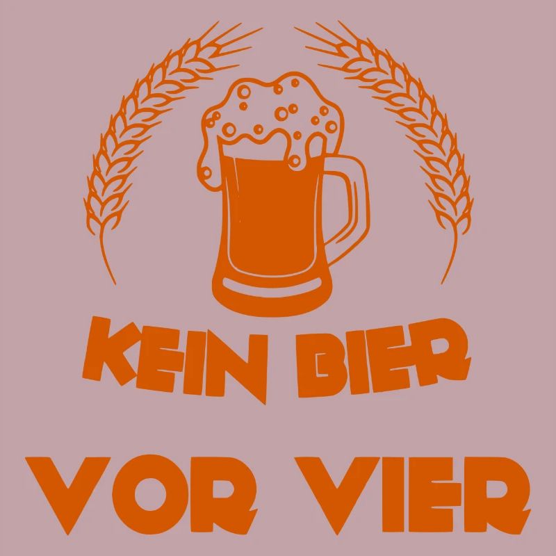Kein Bier vor Vier