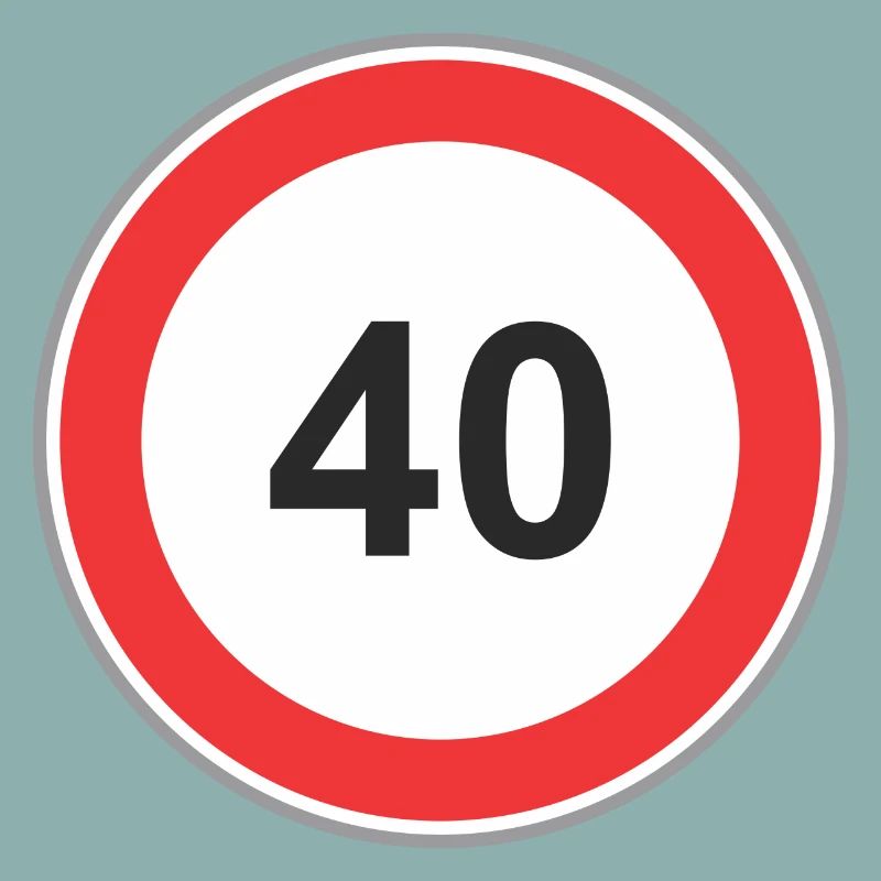 Verkehrsschild 40