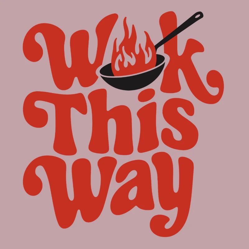 Wok This Way