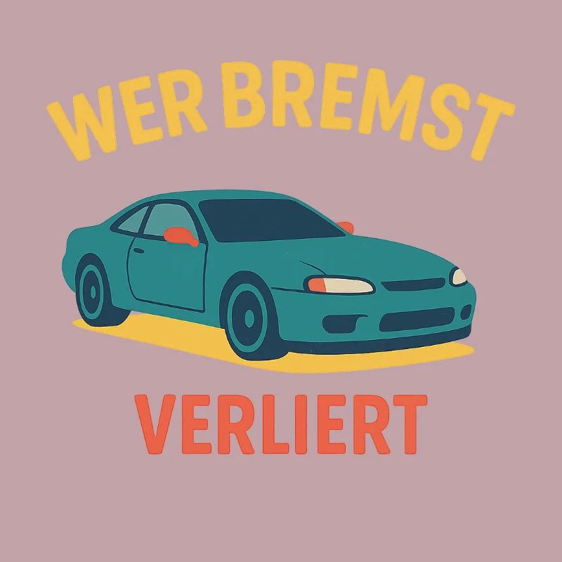 Wer bremst Verliert