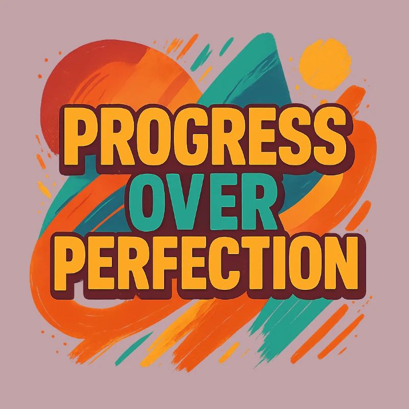 Le progrès plutôt que la perfection – Motivation