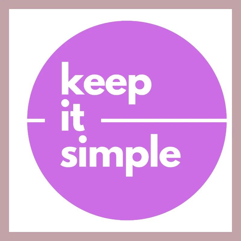 Keep it simple design