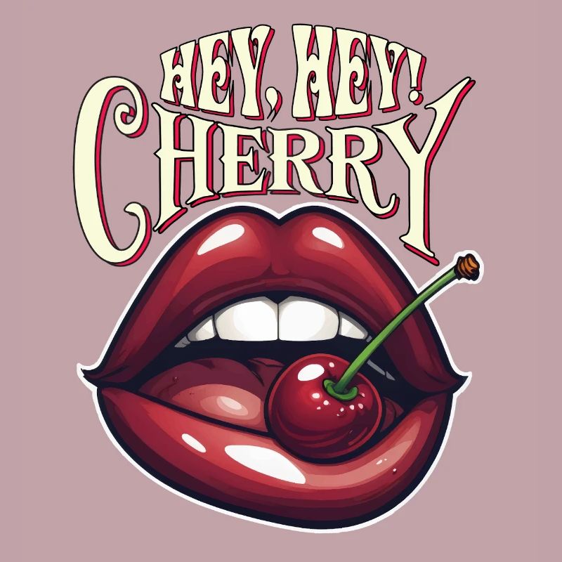 Hé, hé ! Cerise